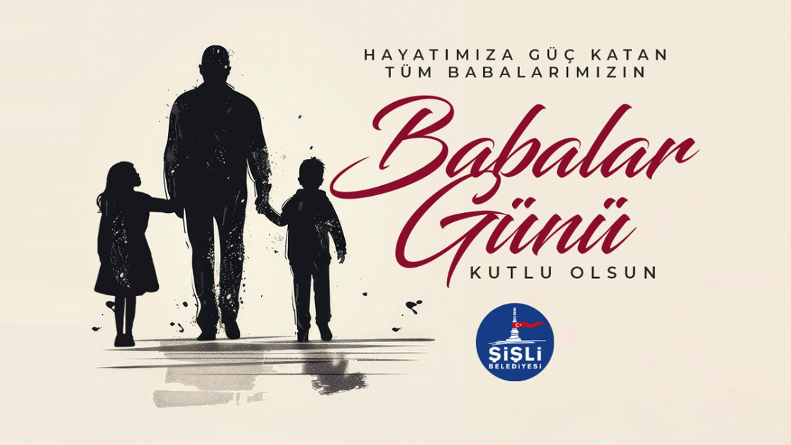 HAYATIMIZA GÜÇ KATAN TÜM BABALARIMIZIN BABALAR GÜNÜ KUTLU OLSUN
